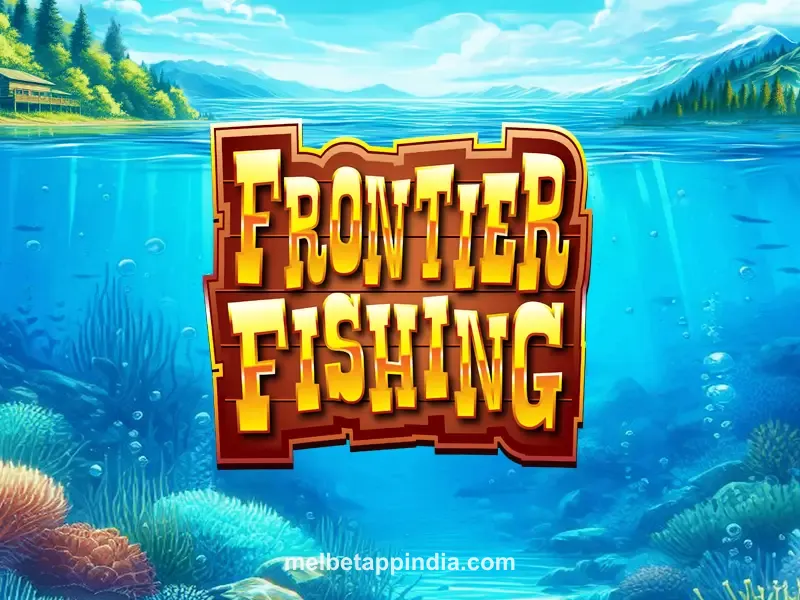 Frontier Fishing